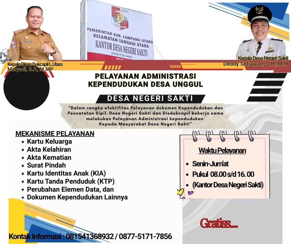 PELAYANAN ADMINISTRASI KEPENDUDUKAN DESA UNGGUL DESA NEGERI SAKTI